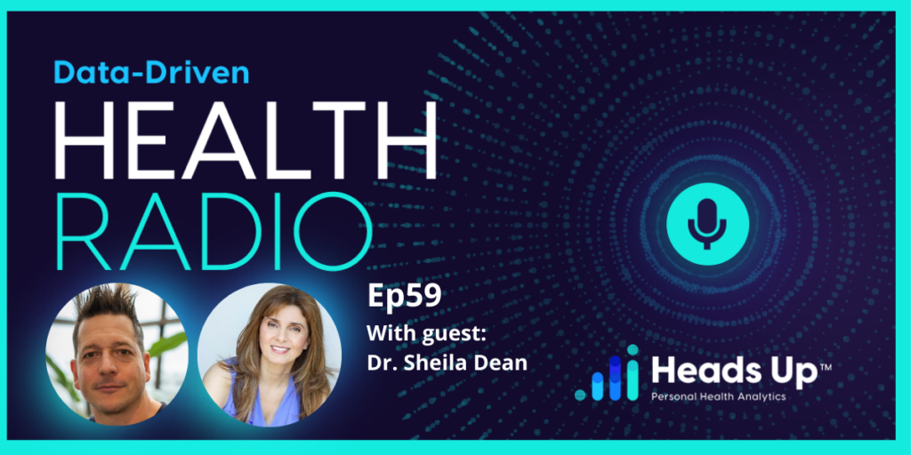 Dr. Sheila Dean of the IFNA and Dave Korsunsky of Heads Up how she started IFNA, what the academy’s courses teach, functional nutrition, becoming a VA vendor, and where conventional and integrative medicine differ.