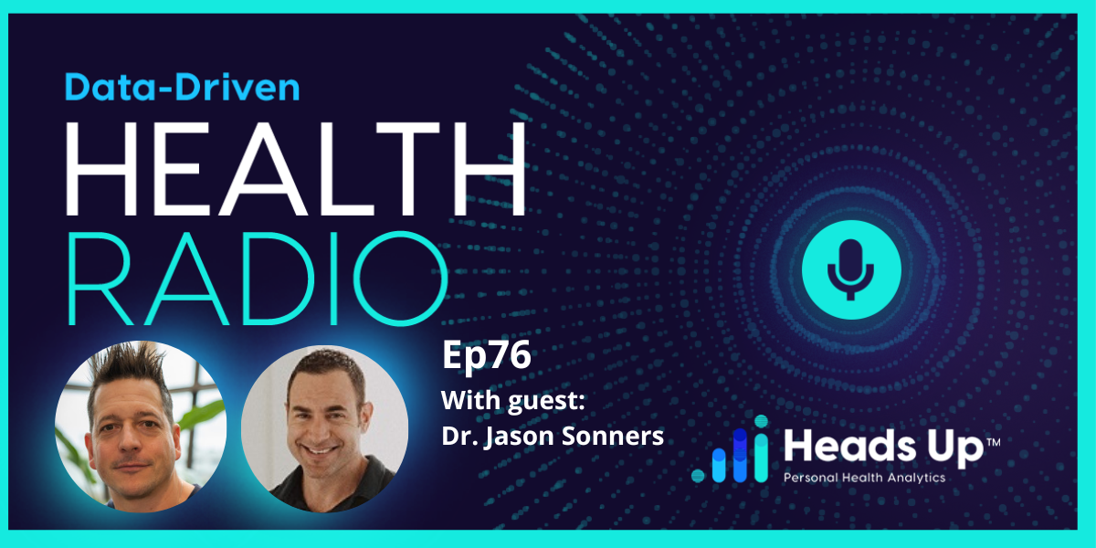 EP 76 Dr. Jason Sonners