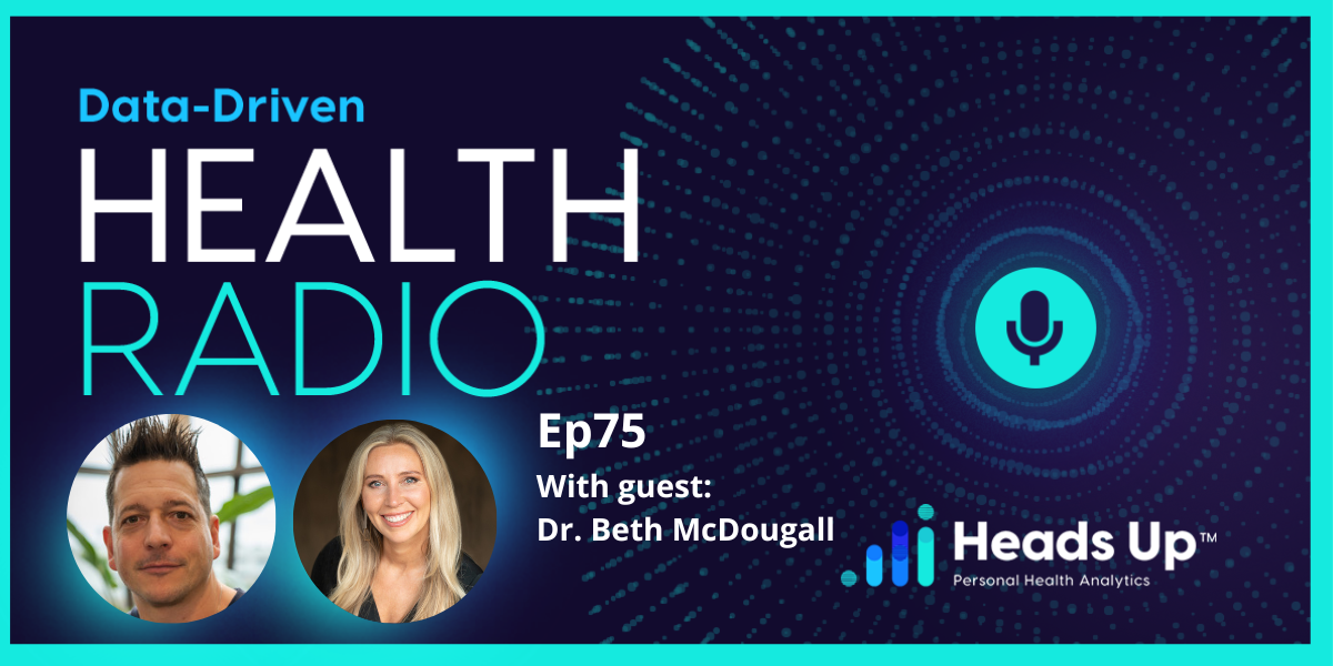 EP. 75 Dr. Beth McDougall