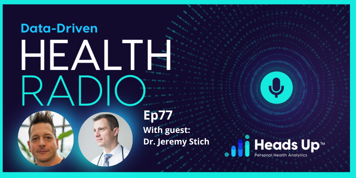 Episode 77 Dr. Jeremy Stich