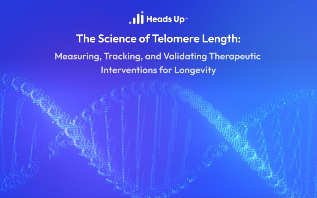 The Longevity Science of Telomere Length 