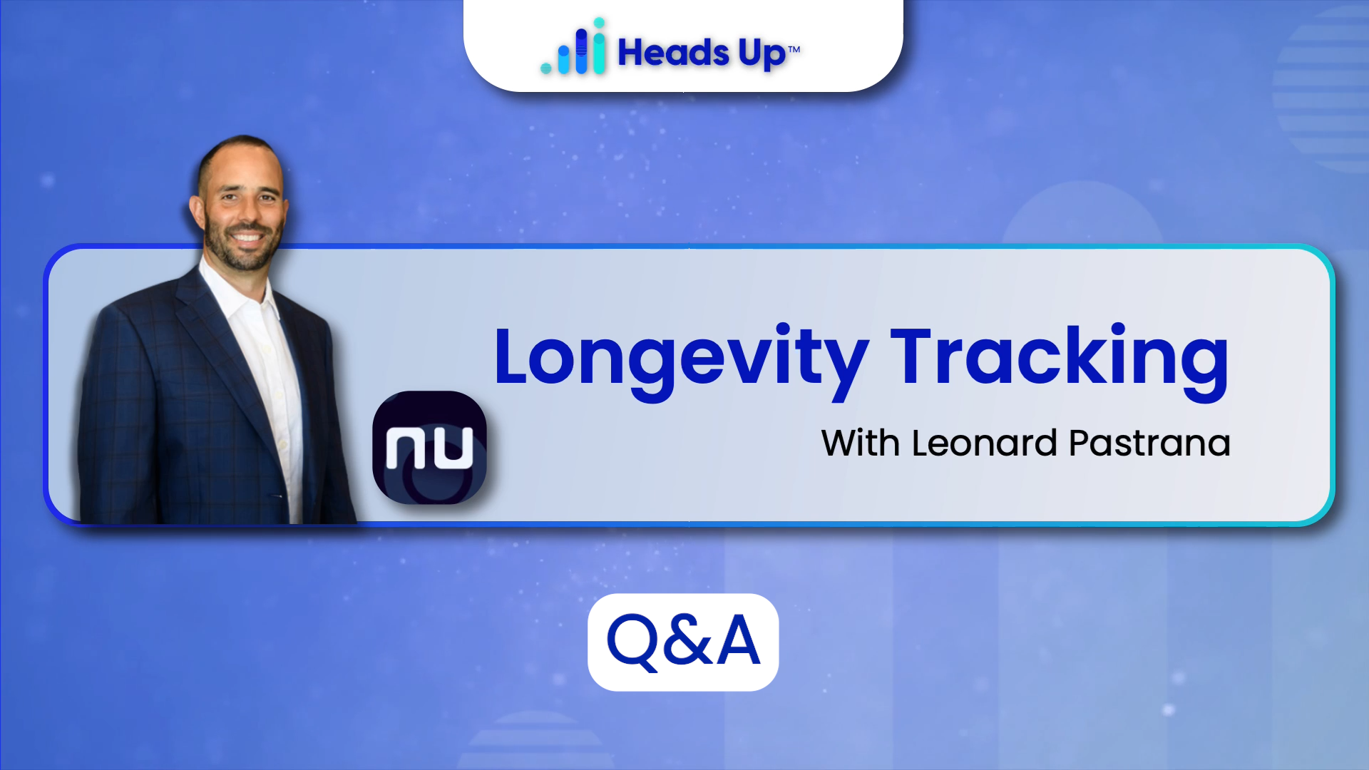 Longevity Q&A with Dave Korsunsky & Dr (2). Leonard Pastrana Thumbnail